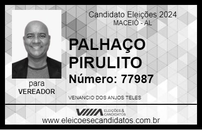 Candidato PALHAÇO PIRULITO 2024 - MACEIÓ - Eleições