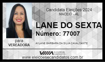 Candidato LANE DO SEXTA 2024 - MACEIÓ - Eleições