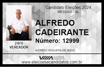 Candidato ALFREDO NOGUEIRA 2024 - MESSIAS - Eleições