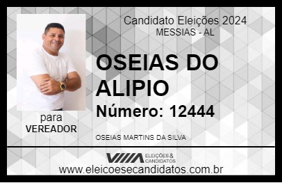 Candidato OSEIAS DO ALIRIO 2024 - MESSIAS - Eleições