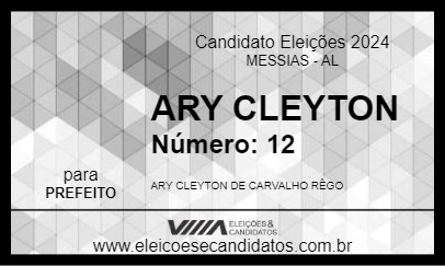 Candidato ARY CLEYTON 2024 - MESSIAS - Eleições