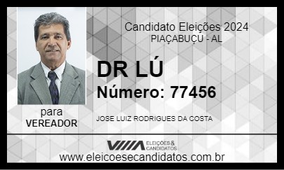 Candidato DR LÚ 2024 - PIAÇABUÇU - Eleições