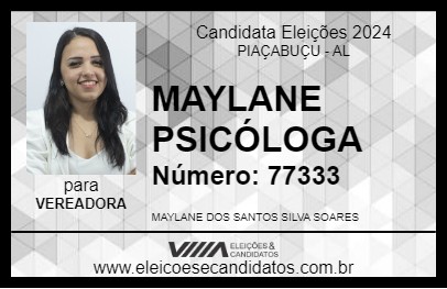 Candidato MAYLANE PSICÓLOGA 2024 - PIAÇABUÇU - Eleições