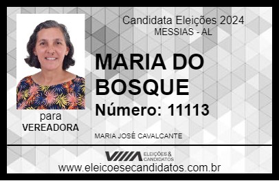 Candidato MARIA DO BOSQUE 2024 - MESSIAS - Eleições