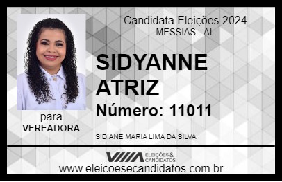 Candidato SIDYANNE ATRIZ 2024 - MESSIAS - Eleições