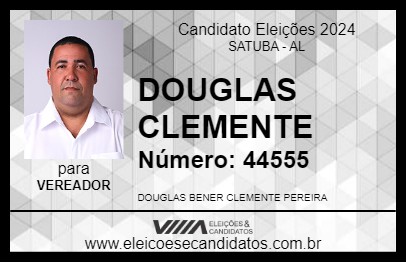 Candidato DOUGLAS CLEMENTE 2024 - SATUBA - Eleições