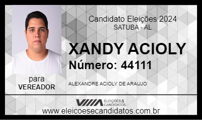 Candidato XANDY ACIOLY 2024 - SATUBA - Eleições