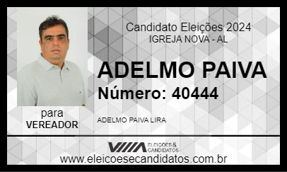 Candidato ADELMO PAIVA 2024 - IGREJA NOVA - Eleições