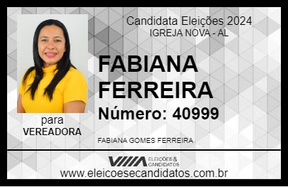 Candidato FABIANA FERREIRA 2024 - IGREJA NOVA - Eleições