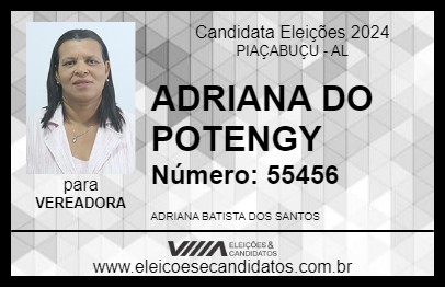 Candidato ADRIANA DO POTENGY 2024 - PIAÇABUÇU - Eleições