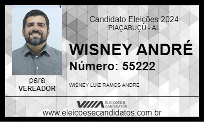 Candidato WISNEY ANDRÉ 2024 - PIAÇABUÇU - Eleições