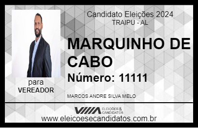 Candidato MARQUINHO DE CABO 2024 - TRAIPU - Eleições