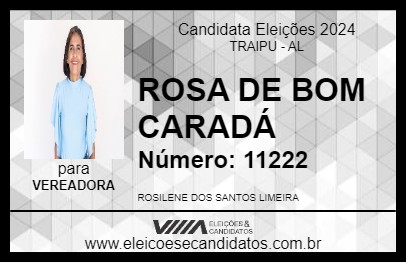 Candidato ROSA DE BOM CARADÁ 2024 - TRAIPU - Eleições