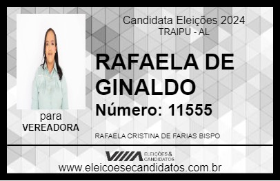 Candidato RAFAELA DE GINALDO 2024 - TRAIPU - Eleições