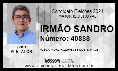 Candidato IRMÃO SANDRO 2024 - MAJOR ISIDORO - Eleições