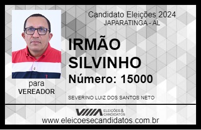 Candidato IRMÃO SILVINHO 2024 - JAPARATINGA - Eleições