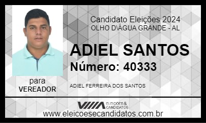 Candidato ADIEL SANTOS 2024 - OLHO D\ÁGUA GRANDE - Eleições