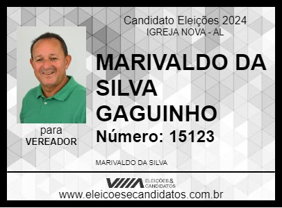 Candidato MARIVALDO DA SILVA  GAGUINHO 2024 - IGREJA NOVA - Eleições