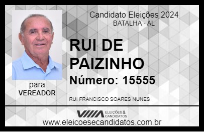 Candidato RUI DE PAIZINHO 2024 - BATALHA - Eleições