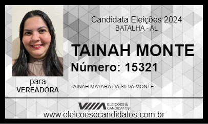 Candidato TAINAH MONTE 2024 - BATALHA - Eleições