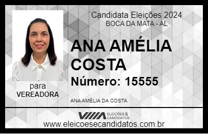 Candidato ANA AMÉLIA COSTA 2024 - BOCA DA MATA - Eleições