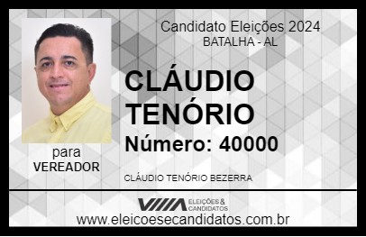 Candidato CLÁUDIO TENÓRIO 2024 - BATALHA - Eleições