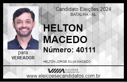 Candidato HELTON MACEDO 2024 - BATALHA - Eleições