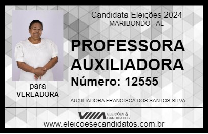 Candidato PROFESSORA AUXILIADORA 2024 - MARIBONDO - Eleições