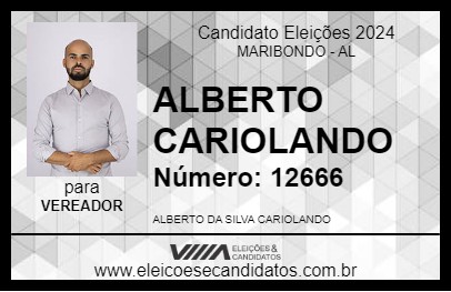 Candidato ALBERTO CARIOLANDO 2024 - MARIBONDO - Eleições