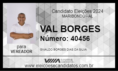 Candidato VAL BORGES 2024 - MARIBONDO - Eleições