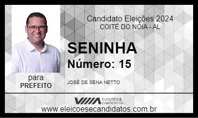 Candidato SENINHA 2024 - COITÉ DO NÓIA - Eleições