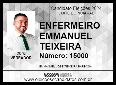 Candidato ENFERMEIRO EMMANUEL TEIXEIRA 2024 - COITÉ DO NÓIA - Eleições