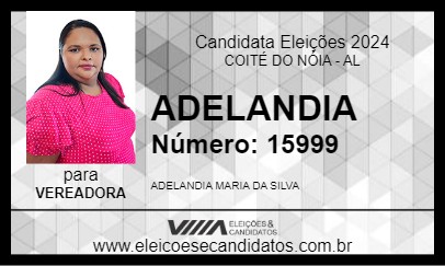 Candidato ADELANDIA 2024 - COITÉ DO NÓIA - Eleições