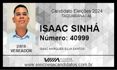 Candidato ISAAC SINHÁ 2024 - TAQUARANA - Eleições