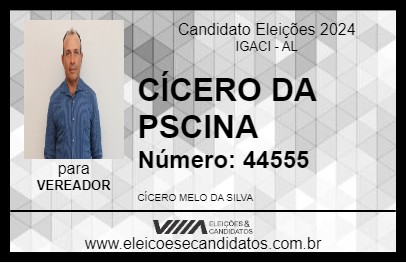 Candidato CÍCERO DA PISCINA 2024 - IGACI - Eleições