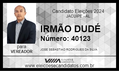 Candidato IRMÃO DUDÉ 2024 - JACUÍPE - Eleições