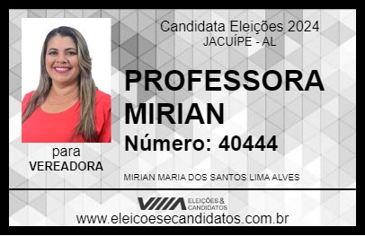 Candidato PROFESSORA MIRIAN 2024 - JACUÍPE - Eleições