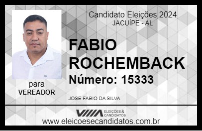 Candidato FABIO ROCHEMBACK 2024 - JACUÍPE - Eleições