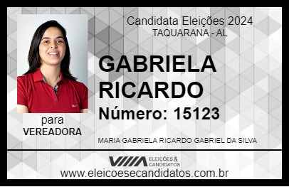 Candidato GABRIELA RICARDO 2024 - TAQUARANA - Eleições