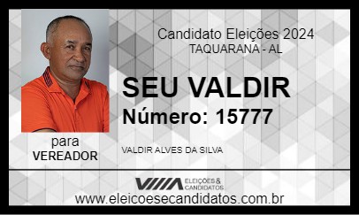 Candidato SEU VALDIR 2024 - TAQUARANA - Eleições