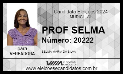 Candidato PROF SELMA 2024 - MURICI - Eleições