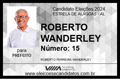 Candidato ROBERTO WANDERLEY 2024 - ESTRELA DE ALAGOAS - Eleições