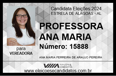 Candidato PROFESSORA ANA MARIA 2024 - ESTRELA DE ALAGOAS - Eleições