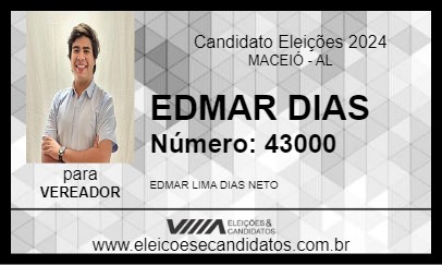 Candidato EDMAR DIAS 2024 - MACEIÓ - Eleições