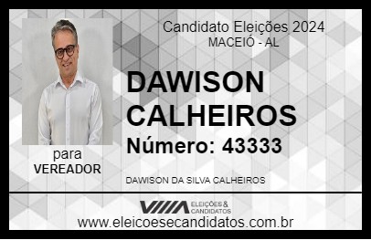 Candidato DAWISON CALHEIROS 2024 - MACEIÓ - Eleições