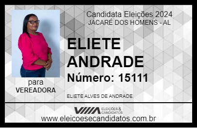 Candidato ELIETE ANDRADE 2024 - JACARÉ DOS HOMENS - Eleições