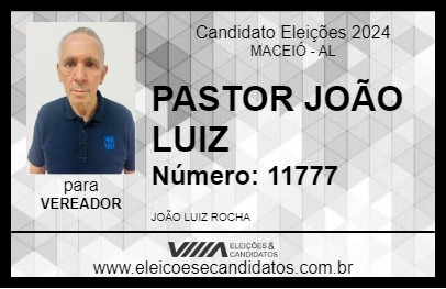 Candidato PASTOR JOÃO LUIZ 2024 - MACEIÓ - Eleições