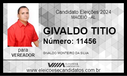 Candidato GIVALDO TITIO 2024 - MACEIÓ - Eleições