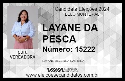 Candidato LAYANE DA PESCA 2024 - BELO MONTE - Eleições