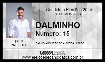 Candidato DALMINHO 2024 - BELO MONTE - Eleições